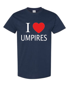 I Heart Umpires Shirt